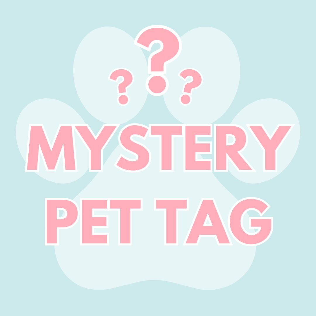 Mystery Pet Tag
