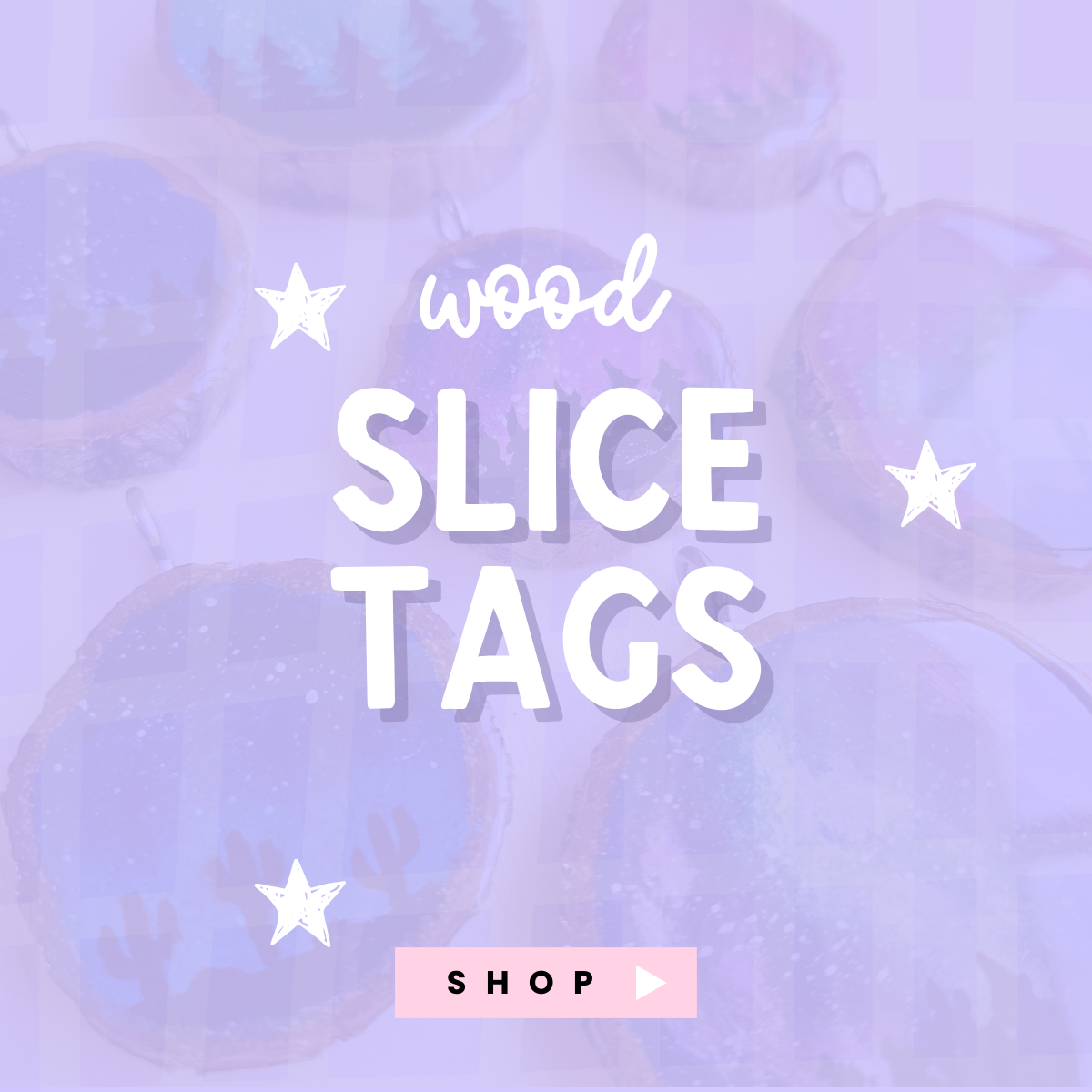 Wood Slice Tags