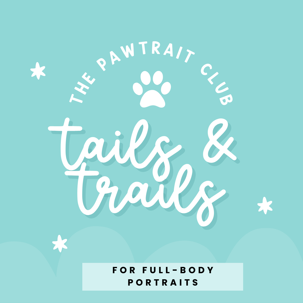 Pawtrait Club - Tails & Trails